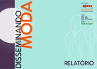 Iniciativa: Disseminando Moda